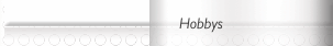 Hobbys